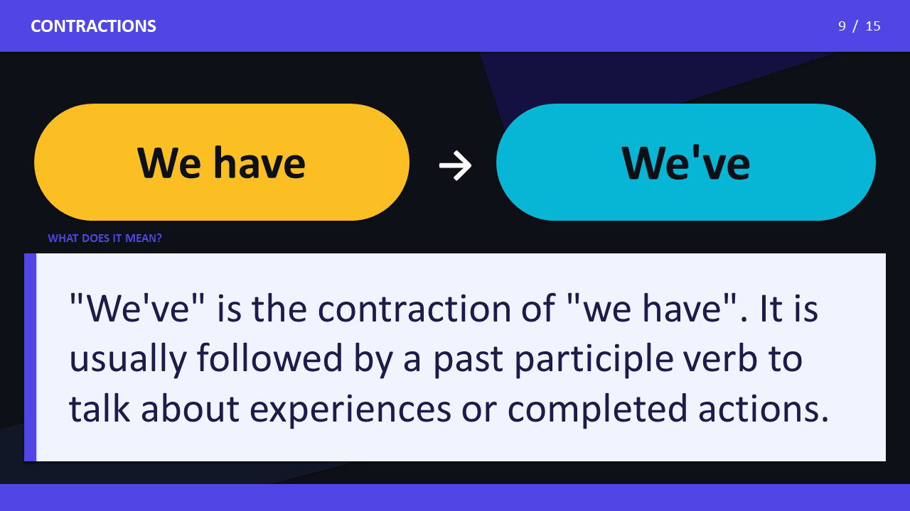 We have - We've
